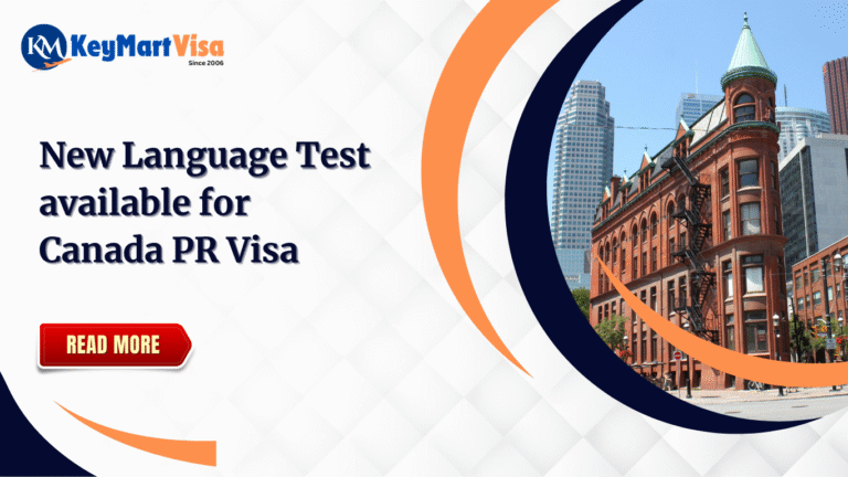 New Language Test available for Canada PR Visa