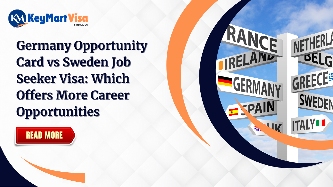 Germany Opportunity Card vs Sweden Job Seeker Visa: Which Offers More Career Opportunities