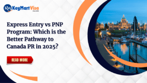 Express Entry vs PNP Program: Which is the Better Pathway to Canada PR in 2025?